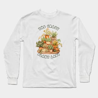 The Crazy Plant Lady T-Shirt | Earthy Boho Succulent Long Sleeve T-Shirt